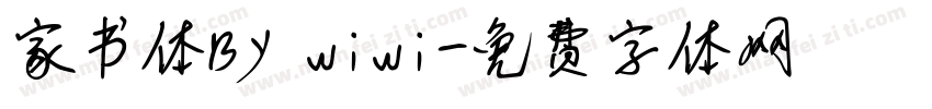 家书体By wiwi字体转换